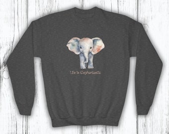 Embrace the Elephantastic - Kinder Sweatshirt