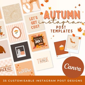 Könnte beinhalten: Ein Set mit 35 anpassbaren Instagram-Post-Vorlagen für den Herbst mit einer Vielzahl von Designs mit Kürbissen, Fledermäusen, Blättern und Texten wie "Let's Get Cozy" und "Pumpkin Spice".