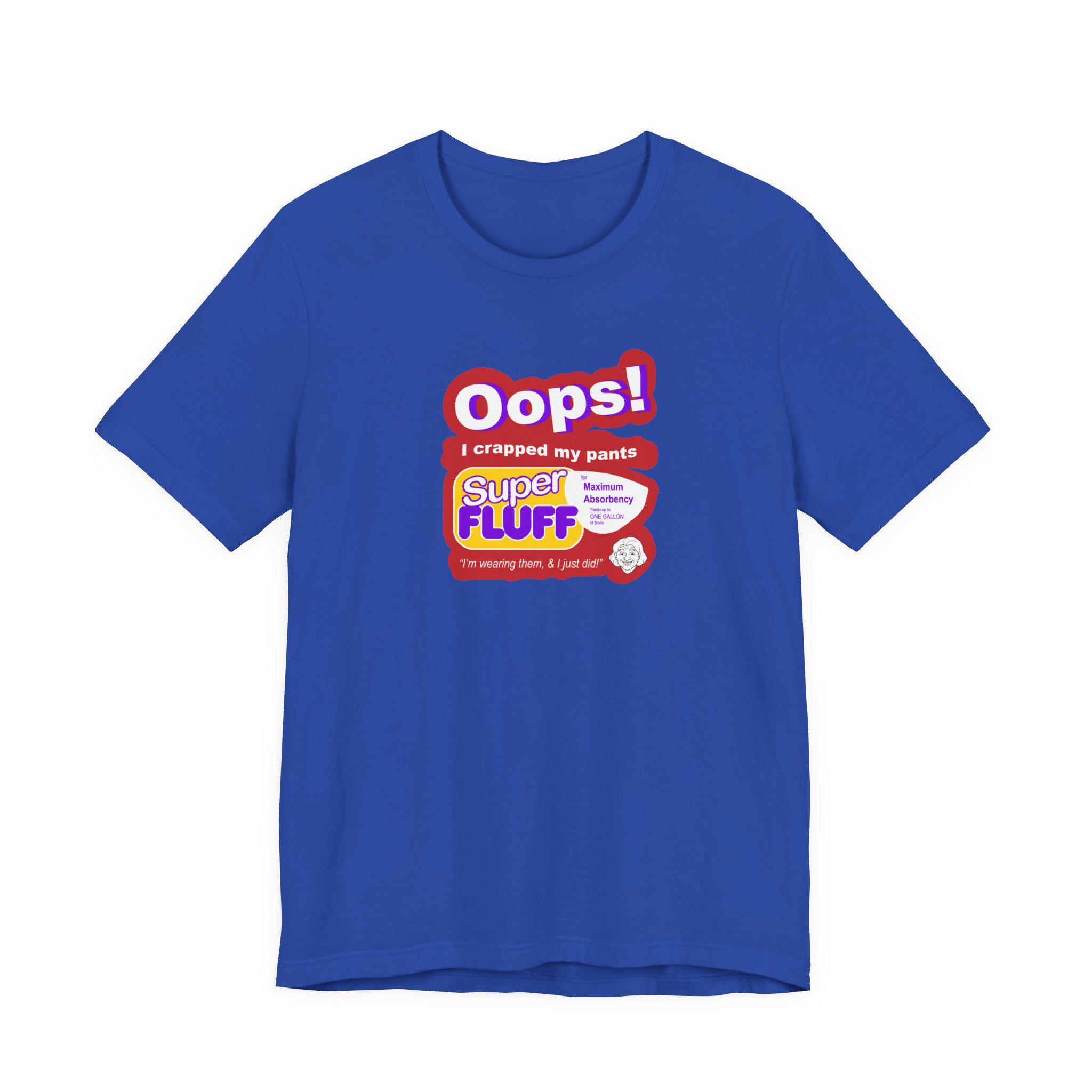 Oops I Crapped My Pants Short Sleeve Tee - Etsy