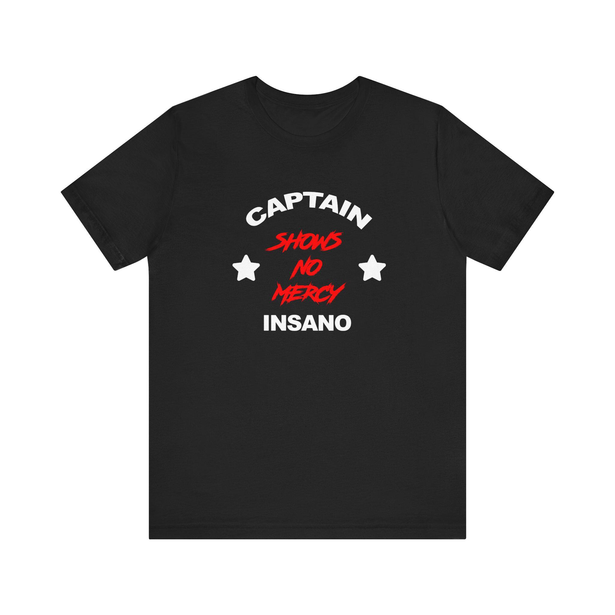 The Waterboy Fan Gift: Captain Insano Shows No Mercy Short Sleeve Tee - Etsy