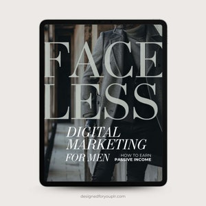 The Faceless Digital Marketing Ebook for Men with MRR How to Sell Online Faceless Master Resell Rights (MRR) and Private Label Rights (PLR)