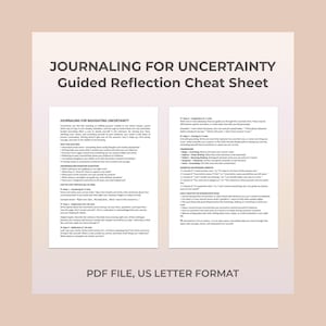 Guided Journaling Navigating Uncertainty Reflection Printable Worksheet Processing Doubt Finding Clarity Grounding Growth Mindset Practice