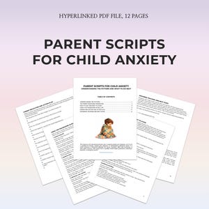 Guiones para padres sobre la ansiedad infantil (PDF imprimible) Guía para una crianza tranquila Apoyo para la preocupación Herramienta de orientación escolar Folleto para padres