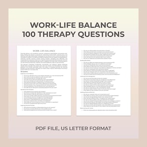 Work-Life Balance Therapy Questions, Stress Relief, Boundaries, Resilience, Self-Care, Personal Growth, Productivity, Therapy Worksheet