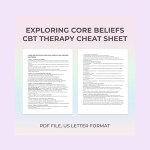 CBT Cheat Sheet Core Beliefs Exploration Worksheet for Therapists Clients Identifying Negative Patterns Worth Safety Trust Themes