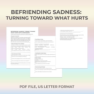Managing Sadness Therapy Worksheet, Emotional Healing, Befriend Emotions, Mental Health Aid, Grief Support, Self Kindness, Depression Help