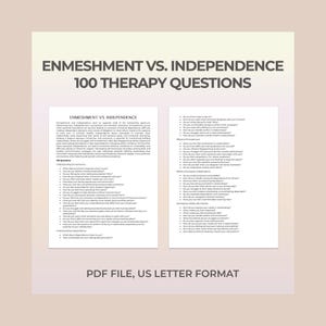 Therapy Questions for Enmeshment vs Independence, Autonomy, Relationships, Emotional Balance, Self-Growth, Healthy Detachment, Individuality