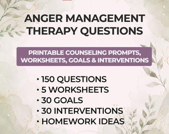 Therapy Questions for Anger Management Emotional Control Frustration Relief Emotional Regulation Assertive Communication Self Awareness PDF