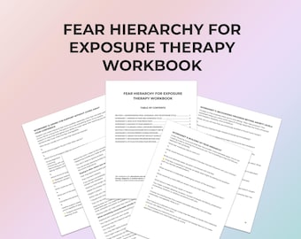 Exposure Therapy Workbook Fear Hierarchy CBT Anxiety Worksheets Safety Behaviors Gradual Practice Therapist Printable PDF Client Homework