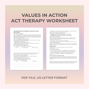 Values in Action Worksheet Translates Core Principles Into Daily Behaviors That Support Integrity Fulfillment Balance and Personal Growth