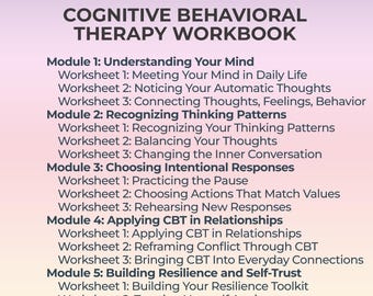 Cognitive Behavioral Therapy Workbook for Daily Emotional Awareness Self Reflection and Reframing Thought Patterns Printable PDF Guide