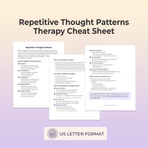 Puede incluir: Una hoja de trucos de terapia de tres páginas titulada Repetitive Thought Patterns. El documento describe patrones de pensamiento comunes, razones de su ocurrencia y estrategias para romperlos. Incluye un icono PDF y US LETTER FORMAT.
