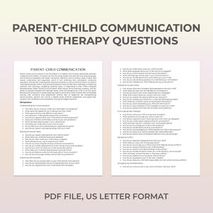Parent-Child Communication Questions, Listening Skills, Open Dialogue, Emotional Safety, Connection, Effective Communication, Therapy Sheet