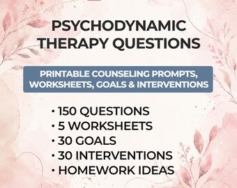 Psychodynamic Therapy Toolkit 150 Questions 5 Worksheets Insight Oriented Goals Interventions Attachment Defense Mechanisms Printable PDF