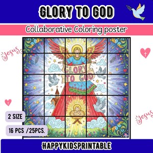 May include: A collaborative coloring poster with the text "GLORY TO GOD". The image features an angel with outstretched wings, doves, and a baby in a manger. The poster is divided into 16 or 25 pieces and includes the text "HAPPYKIDSPRINTABLE".