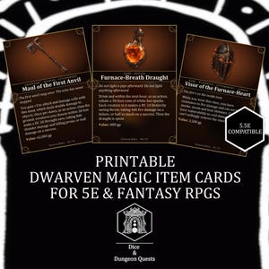 May include: Three rectangular game cards featuring illustrations of a maul, a potion bottle, and a helmet. Text includes 'Maul of the First Anvil', 'Furnace-Breath Draught', 'Visor of the Furnace-Heart', and '5.5E COMPATIBLE'. The title reads 'PRINTABLE DWARVEN MAGIC ITEM CARDS FOR 5E & FANTASY RPGS'.