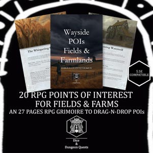 May include: A 27-page RPG grimoire titled Wayside POIs Fields & Farmlands featuring 20 drop-in locations for D&D 5E. The cover displays a scarecrow in a field at sunset, flanked by two pages showing a cornfield and a watermill. Includes 5.5E compatible text.