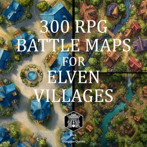 Battle Map Art - 300 mappe digitali per villaggi elfici, per VTT RPG Tabletop, Roll20, Fantasy Grounds o Foundry (download digitale)