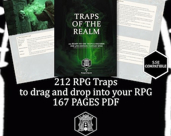 May include: A 167-page PDF titled Traps of the Realm, featuring 212 ready-to-use traps and hazards for 5th-edition fantasy RPGs. The cover displays a green glowing archway, and the document is marked as 5.5E compatible by Dice & Dungeon Quests.