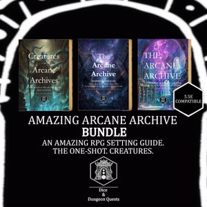 The Arcane Archive Bundle | DnD 5e Adventure Module + Monster Compendium + Setting Guide PDF | Tabletop RPG Supplement (digital download)