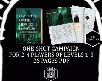 RPG One-Shot Adventure : Haunting of Mirrored Mansion - Module Halloween One-Shot Adventure (5E ou 5.5E, niveaux 1-3) (téléchargement numérique)