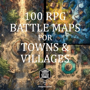 Battle Map Art - 100 Digital Maps for Villages and Towns, for D&D or Pathfinder rpg, for Roll20, Foundry or VTT - Roll20 rpg dnd maps