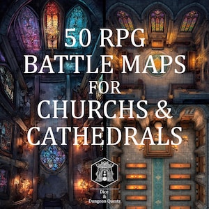 Battle Map Art - 50 Digital Maps for Churchs and Cathedrals, for D&D or Pathfinder rpg, for Roll20, Foundry or VTT - rpg dnd maps