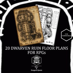 May include: Two rectangular paper sheets featuring detailed black and white and sepia-toned fantasy dungeon floor plans. The text reads 20 DWARVEN RUIN FLOOR PLANS FOR RPGS, 5.5E COMPATIBLE, STONEFIST HOLD, FUNGAL DEEP, and DICE & DUNGEON QUESTS.