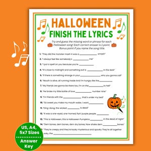 May include: A Halloween-themed game sheet with the title "HALLOWEEN FINISH THE LYRICS" in green and orange. The sheet includes fill-in-the-blank song lyrics, musical notes, and pumpkin illustrations. The sizes are US, A4, and 5x7.