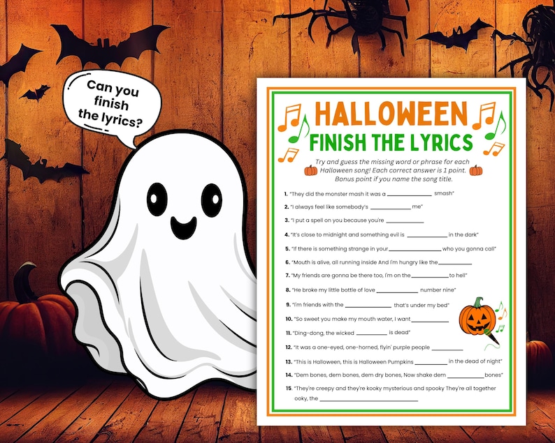 May include: A Halloween-themed game sheet with the title "Halloween Finish the Lyrics." A cartoon ghost asks "Can you finish the lyrics?" The game includes song lyrics with missing words, a pumpkin, and musical notes.
