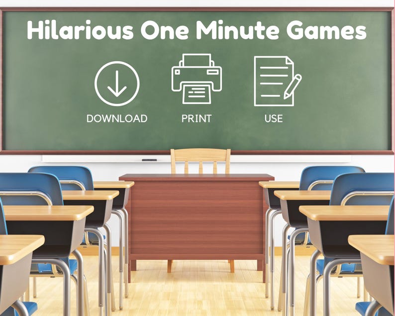 Op de afbeelding: Een groen schoolbord met de tekst "Hilarious One Minute Games" in wit. Onder de tekst staan drie pictogrammen: een downloadpijl, een printer en een document met een potlood. De tekst "Download", "Print" en "Use" staat onder elk pictogram. Het schoolbord bevindt zich in een klaslokaal met bureaus en stoelen.