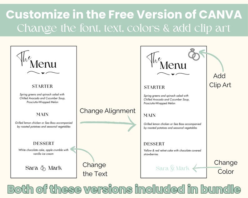 May include: Two wedding menu templates with the text "The Menu" in a script font. The menus list a starter, main course, and dessert. One menu includes clip art and the text "Sara & Mark". The image also includes instructions to customize the menu.