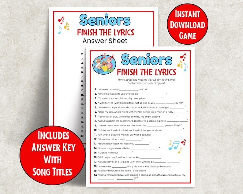 Może przedstawiać: Arkusz do gry do wydruku zatytułowany "Seniors Finish the Lyrics" z czerwonym okręgiem z napisem "Instant Download Game". Arkusz odpowiedzi zawiera listę tekst&oacute;w piosenek z pustymi miejscami do wypełnienia. Kolejne czerwone koło m&oacute;wi "Includes Answer Key With Song Titles."
