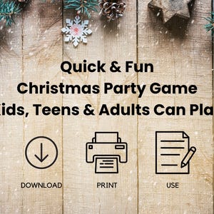 K&ouml;nnte beinhalten: Ein Bild mit dem Text "Quick & Fun Christmas Party Game Kids, Teens & Adults Can Play". Das Bild enth&auml;lt Symbole f&uuml;r Download, Druck und Verwendung, vor einem Holzgrund mit Weihnachtsdekorationen.