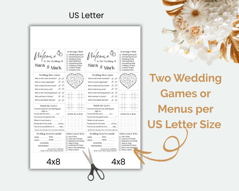 May include: A white US Letter-sized sheet with two wedding game templates. Each template includes a scavenger hunt, a wedding shoe game, a maze, and other activities. The text "Welcome to the Wedding of Sara & Mark" is displayed.