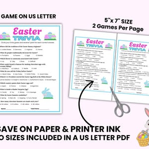 A light pink background with an Easter bunny and Easter egg basket. The page shows 1 Easter Trivia game on US Letter size and an second Us Letter size with 2 5x7 games and scissors to cut the page in half.