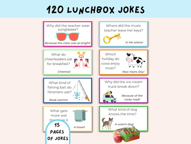 May include: A collection of 120 lunchbox jokes presented on rectangular cards with colorful borders. Each card features a question and answer with illustrations including sunglasses, a key, cheerleaders, a cow, a fishing rod, an ice cream truck, a towel, and a dog.