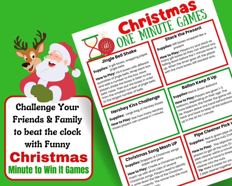 May include: A colorful Christmas-themed game sheet with various challenges, including "Jingle Bell Shake" and "Stack the Present." The image features Santa Claus and a reindeer, with text that reads "Challenge Your Friends & Family to beat the clock with Funny Christmas Minute to Win It Games."