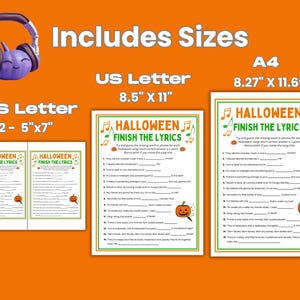 May include: Orange background with the text "Includes Sizes" and "US Letter 8.5" x 11" and "A4 8.27" x 11.69". The image also shows Halloween-themed lyric sheets in various sizes, with the text "Halloween Finish the Lyrics".