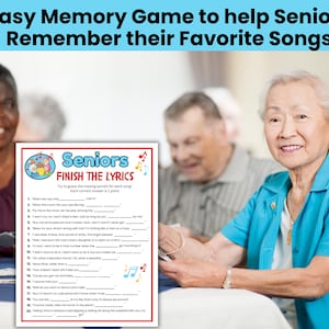Może przedstawiać: Gra pamięciowa dla senior&oacute;w z tekstem "Seniors FINISH THE LYRICS". Gra ma na celu pom&oacute;c seniorom zapamiętać ich ulubione piosenki. Zdjęcie przedstawia grupę senior&oacute;w grających w grę.