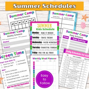 May include: A collection of colorful summer camp schedules and screen time rules printed on white paper. The schedules include daily, weekly, and monthly planners, along with activity ideas and a weekly meal planner. The text "Summer Schedules" is at the top.