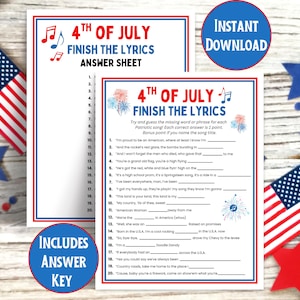 May include: A printable 4th of July game sheet with the text "Finish the Lyrics." The answer sheet and the answer key are included. The design features red, white, and blue colors, fireworks, and musical notes. "Instant Download" is also displayed.