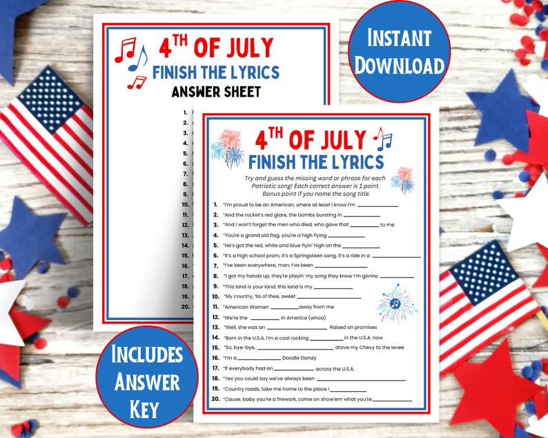May include: A printable 4th of July game sheet with the text "Finish the Lyrics." The answer sheet and the answer key are included. The design features red, white, and blue colors, fireworks, and musical notes. "Instant Download" is also displayed.