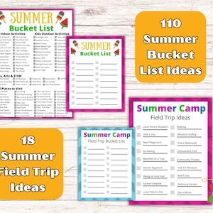 May include: A collection of colorful summer activity lists. Includes a "Summer Bucket List" with indoor and outdoor activities, and "Summer Camp Field Trip Ideas." The image also features a graphic with "110 Summer Bucket List Ideas" and "18 Summer Field Trip Ideas."