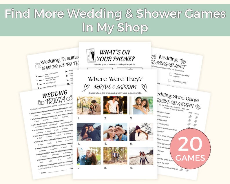 May include: A collection of wedding and shower games printed on white paper. The games include trivia, scavenger hunts, and photo challenges. The image also includes the text "Find More Wedding & Shower Games In My Shop."