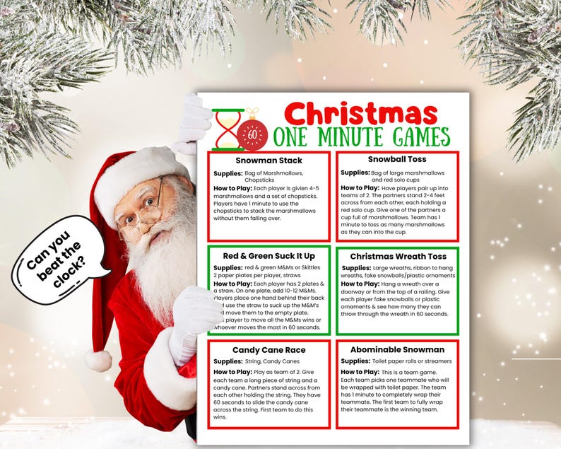 May include: A Christmas-themed game sheet titled "Christmas One Minute Games" with six different game ideas. Santa Claus is holding the sheet. The games include Snowman Stack, Snowball Toss, and Candy Cane Race.