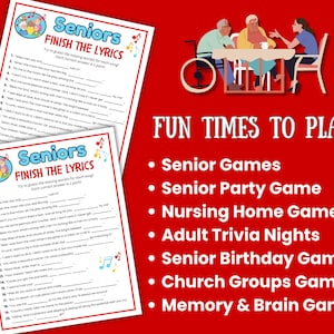 Może przedstawiać: Dwa drukowane arkusze gier zatytułowane "Seniors Finish the Lyrics" z tekstami piosenek do uzupełnienia. Obraz zawiera r&oacute;wnież grafikę senior&oacute;w grających w grę i listę typ&oacute;w gier.