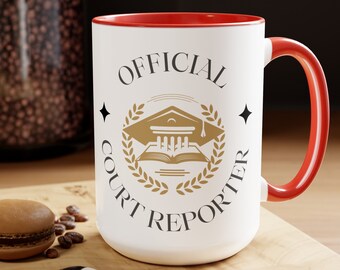 OFFICIAL COURT REPORTER Mug Two-Tone Coffee Mugs, 15oz