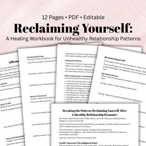 Puede incluir: Un cuaderno de trabajo titulado "Reclaiming Yourself: A Healing Workbook for Unhealthy Relationship Patterns." La portada presenta el título en letras negras en negrita. Varias páginas abiertas con texto son visibles, ofreciendo indicaciones para la autorreflexión y la curación.
