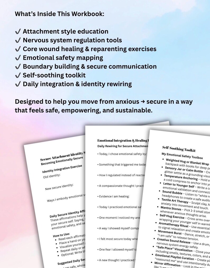May include: A workbook with a white cover and blue text listing topics like attachment style education and self-soothing tools. The text "Designed to help you move from anxious &rarr; secure" is also visible.